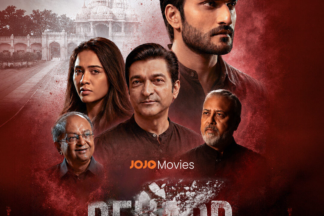 Hit Gujarati Drama Film ‘Behadd’ to Stream on JOJO App from July 9